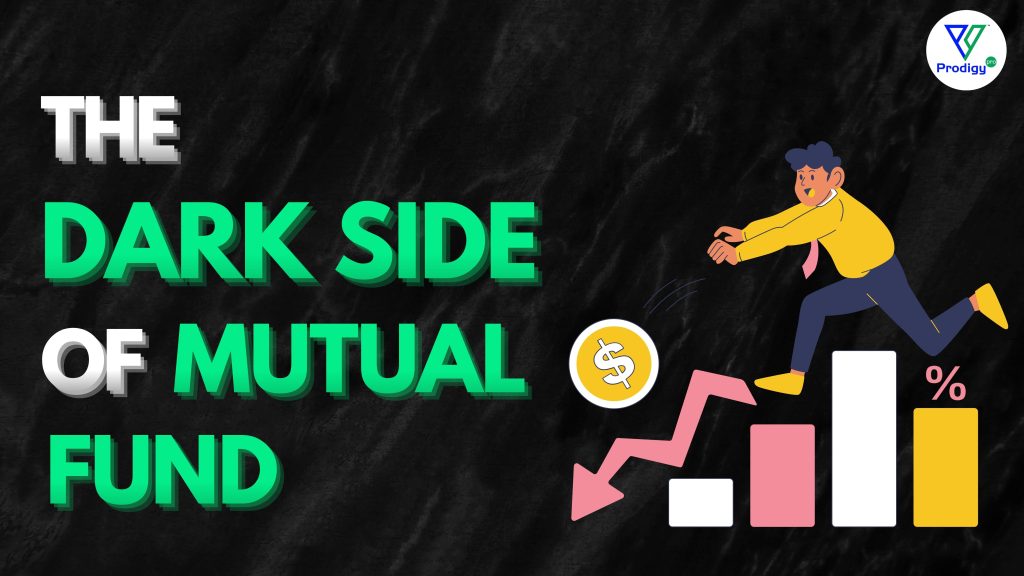 Dark Side of Mutual Funds